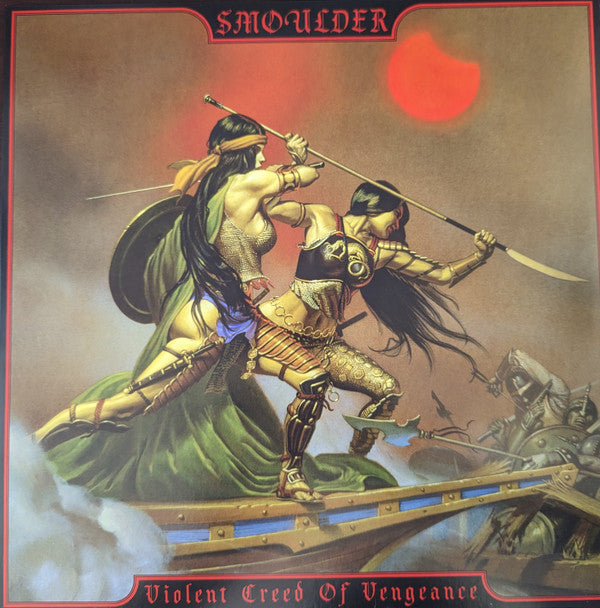 Smoulder : Violent Creed Of Vengeance (LP,Album)