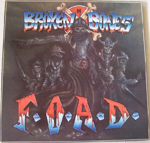 Broken Bones : F.O.A.D. (LP,Album)