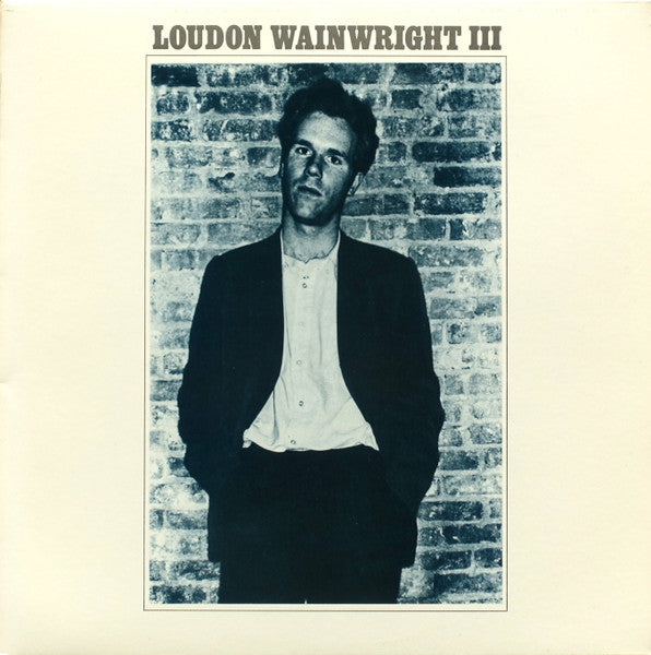 Loudon Wainwright III : Loudon Wainwright III (LP,Album)