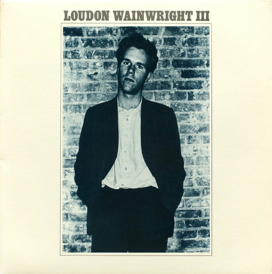 Loudon Wainwright III : Loudon Wainwright III (LP,Album)