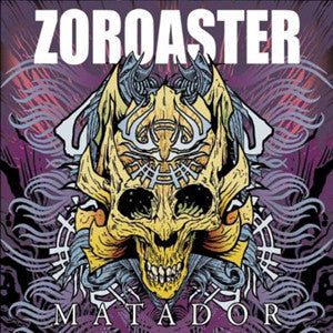 Zoroaster : Matador (LP)
