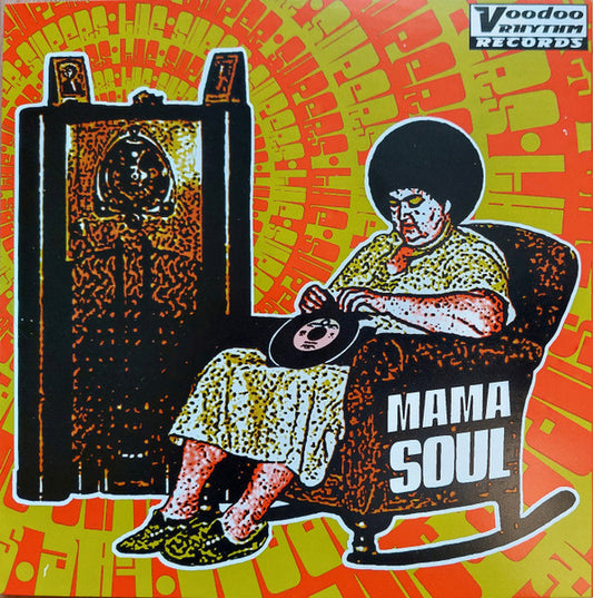 Super Supers, The : Mama Soul (7",45 RPM)