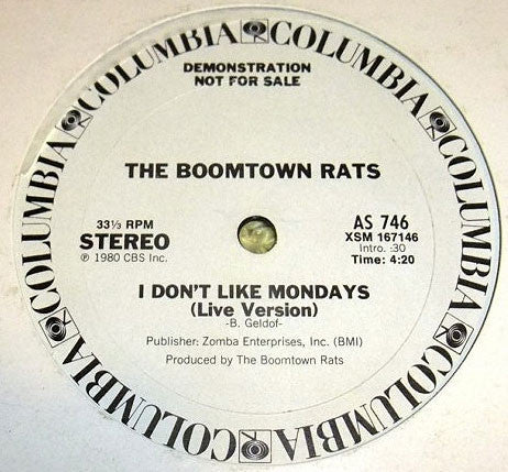 Boomtown Rats, The : I Don't Like Mondays (Live Version) (12",33 ⅓ RPM,Promo,Stereo)