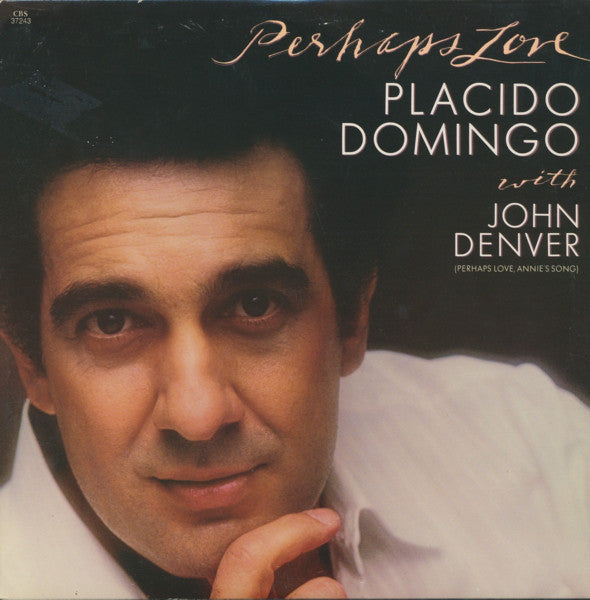 Placido Domingo With John Denver : Perhaps Love (LP,Album)