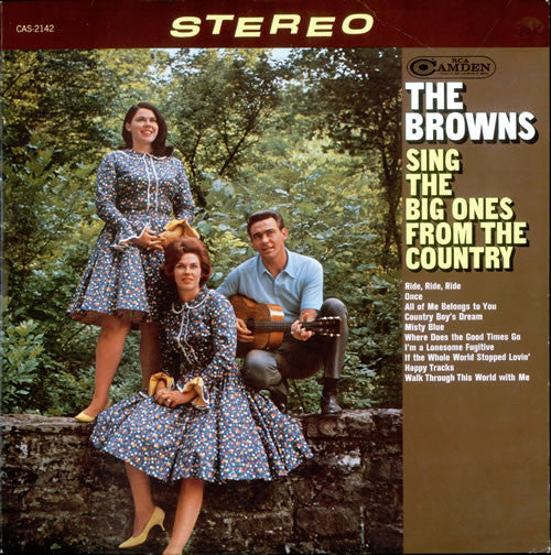 Browns (3), The : Sing The Big Ones From The Country (LP,Album,Stereo)