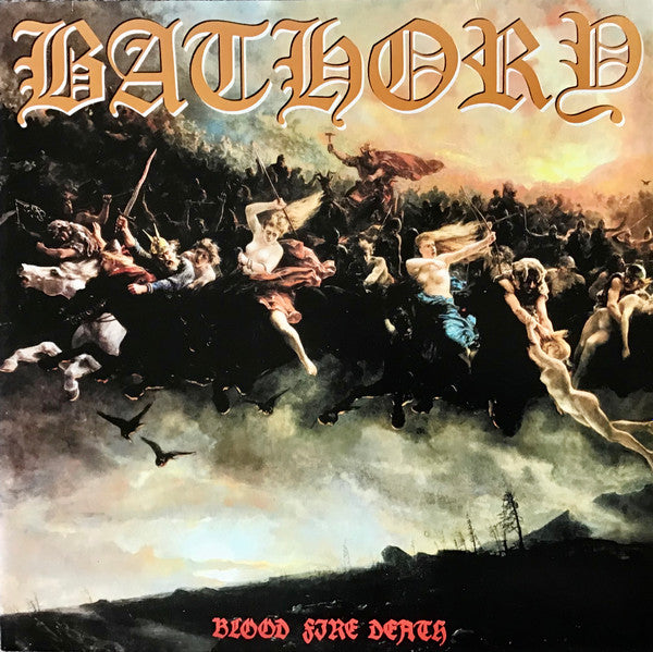 Bathory : Blood Fire Death (LP,Album,Reissue)