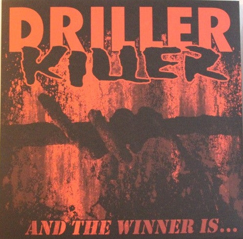 Driller Killer : And The Winner Is... (LP,Album,Reissue)