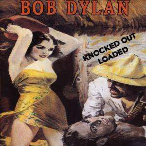 Bob Dylan : Knocked Out Loaded (LP,Album)