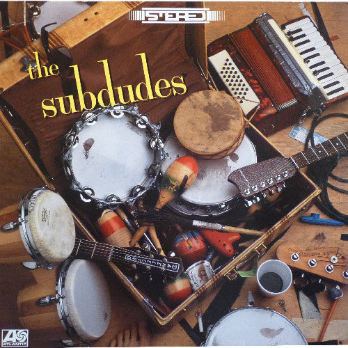 Subdudes, The : The Subdudes (LP)