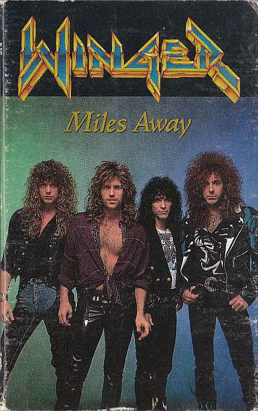 Winger : Miles Away (Single)