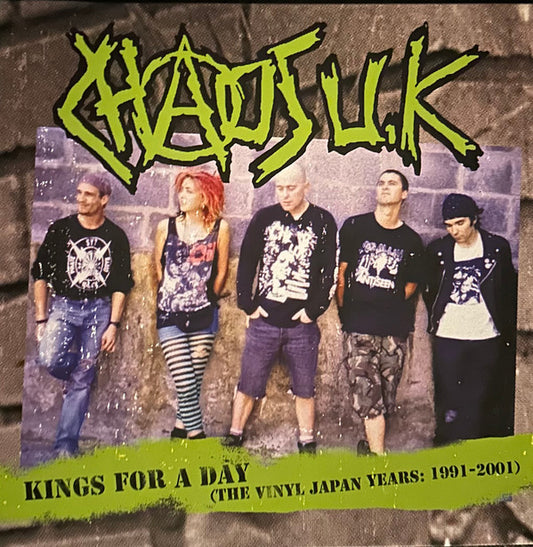 Chaos UK : Kings For A Day (The Vinyl Japan Years: 1991 - 2001) (LP,Album,Compilation,Limited Edition,Reissue)