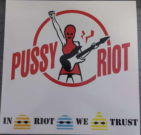 Pussy Riot : In Riot We Trust (LP,Single Sided,Compilation,Limited Edition,Numbered)