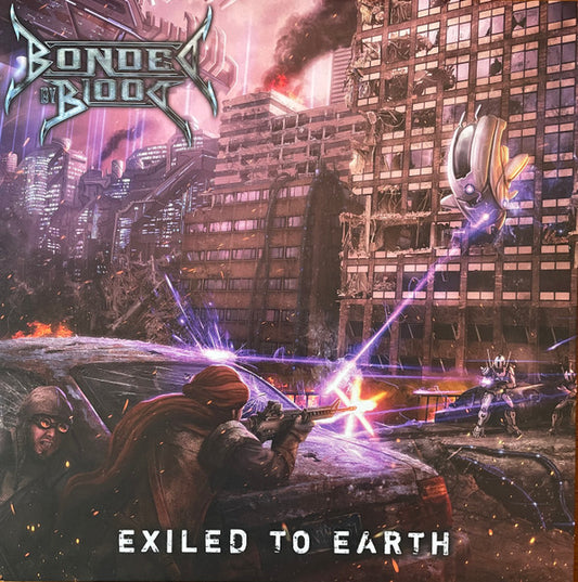 Bonded By Blood : Exiled To Earth (LP,Album,Stereo)