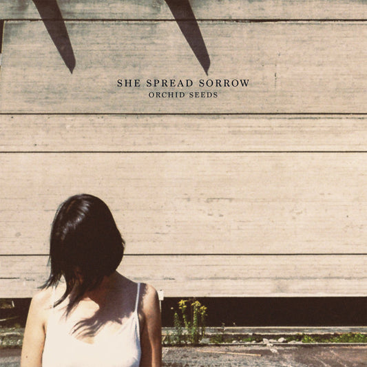 She Spread Sorrow : Orchid Seeds (LP,Album,Limited Edition,Stereo)