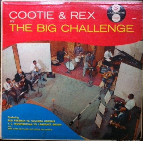 Cootie Williams & Rex Stewart : Cootie & Rex In The Big Challenge (LP,Album,Mono)