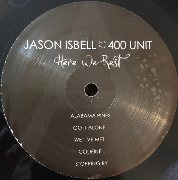 Jason Isbell And The 400 Unit : Here We Rest (LP,Album)