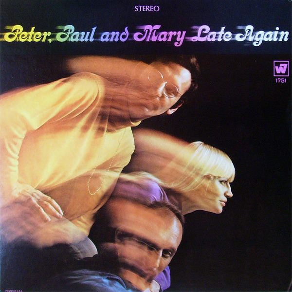 Peter, Paul & Mary : Late Again (LP,Album)