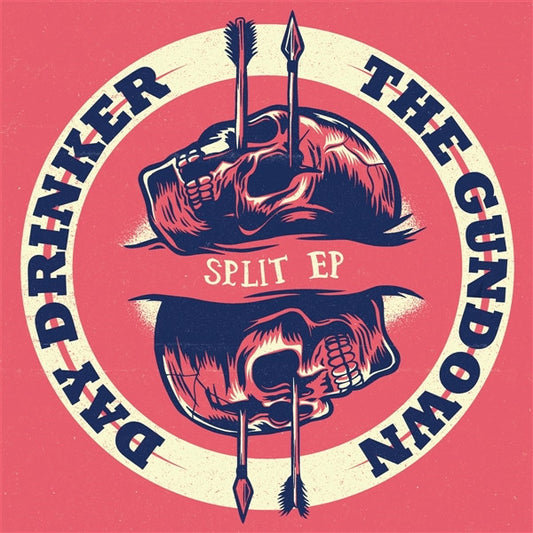 Day Drinker, Gundown, The : Split EP (12",EP)