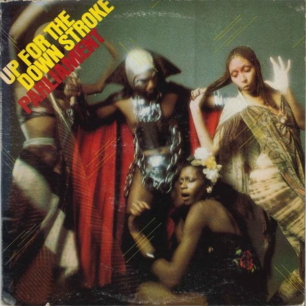Parliament : Up For The Down Stroke (LP,Album)