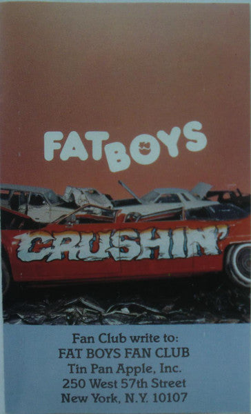 Fat Boys : Crushin' (Album)