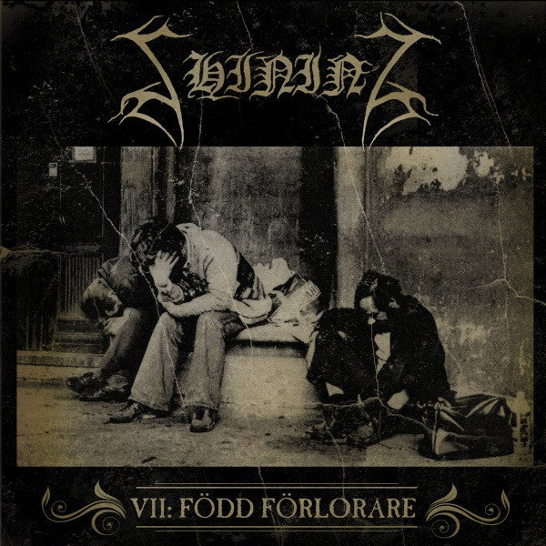 Shining (3) : VII: Född Förlorare (Album)