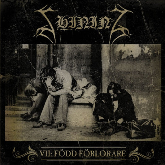 Shining (3) : VII: Född Förlorare (Album)