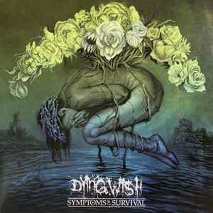 Dying Wish (2) : Symptoms Of Survival (LP,Album,Limited Edition)