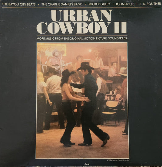 Various : Urban Cowboy II (More Music From The Original Motion Picture Soundtrack) (LP,Album,Compilation,Stereo)