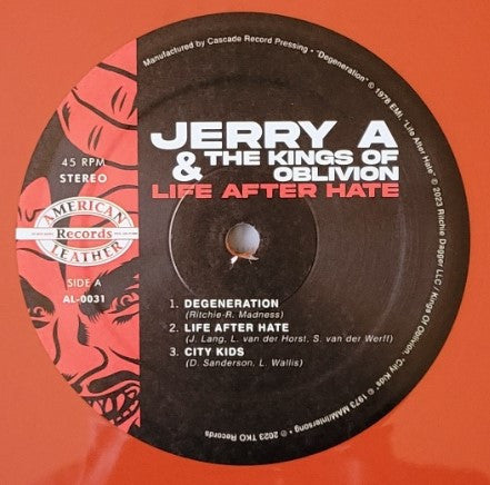 Jerry A & The Kings Of Oblivion : Life After Hate (12",45 RPM,EP,Record Store Day,Limited Edition)