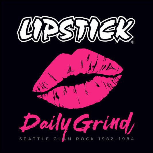 Lipstick (12) : Daily Grind: Seattle Glam Rock 1982 - 1984 (LP,Album,Limited Edition,Numbered)