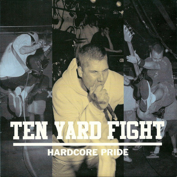 Ten Yard Fight : Hardcore Pride (7",EP,Reissue)