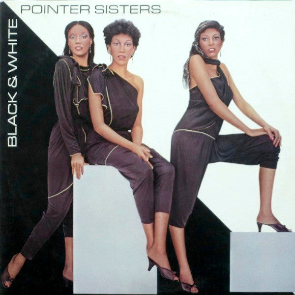 Pointer Sisters : Black & White (LP,Album,Stereo)