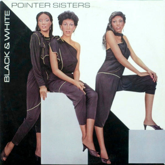 Pointer Sisters : Black & White (LP,Album,Stereo)
