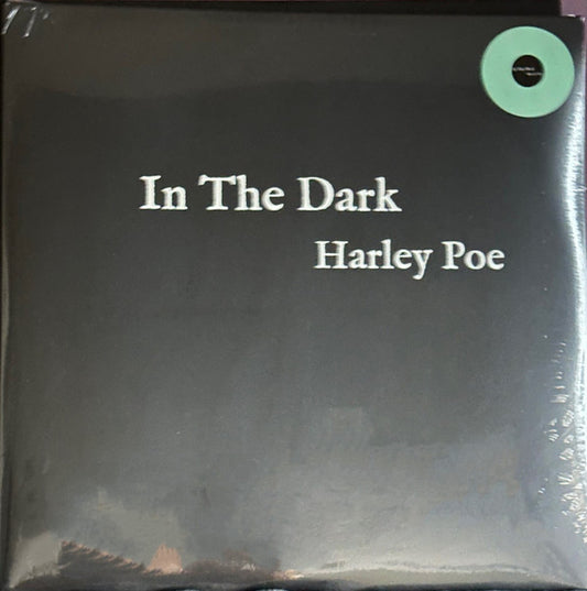 Harley Poe : In The Dark (LP,Album)