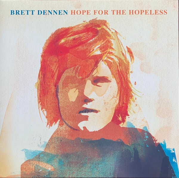 Brett Dennen : Hope For The Hopeless (LP,Album)