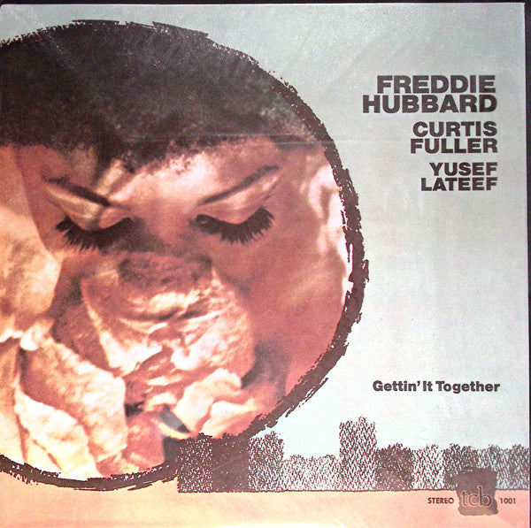 Freddie Hubbard, Curtis Fuller, Yusef Lateef : Gettin' It Together (LP,Album,Reissue)