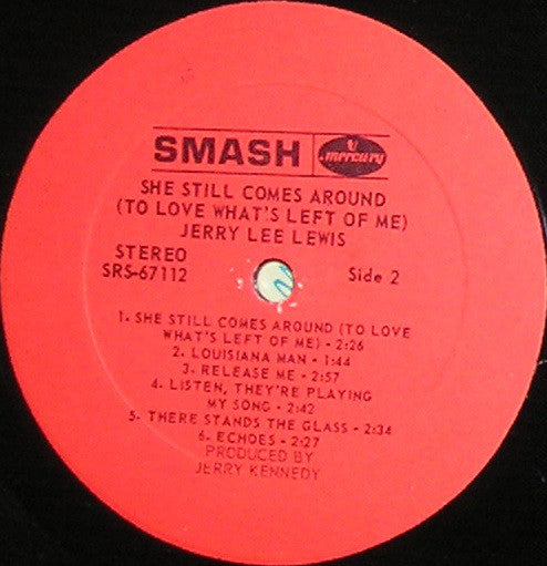 Jerry Lee Lewis : She Still Comes Around (To Love What's Left Of Me) (LP,Album,Stereo)