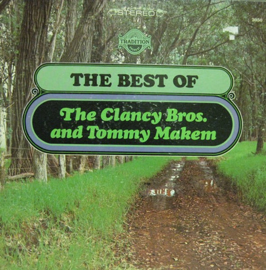 Clancy Brothers & Tommy Makem, The : The Best Of The Clancy Bros. And Tommy Makem (LP,Reissue,Compilation)