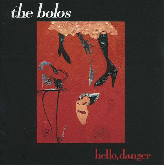 Bolos (2), The : Hello, Danger (Album)