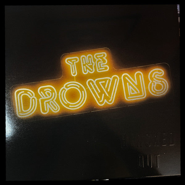 Drowns, The : Blacked Out (LP,Album)