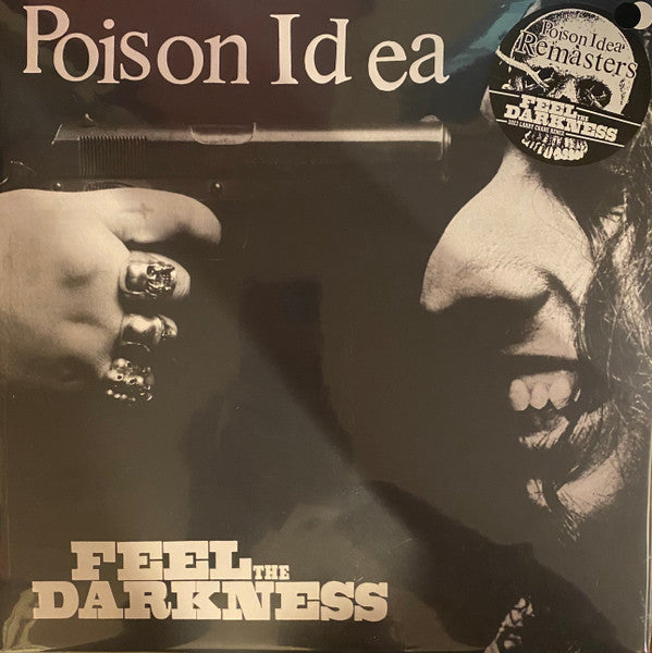 Poison Idea : Feel The Darkness (LP,Reissue,Remastered)