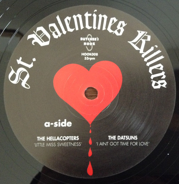 Hellacopters, The / Datsuns, The / Flaming Sideburns, The / Casanovas, The : St. Valentines Killers (12",33 ⅓ RPM,EP,Compilation)