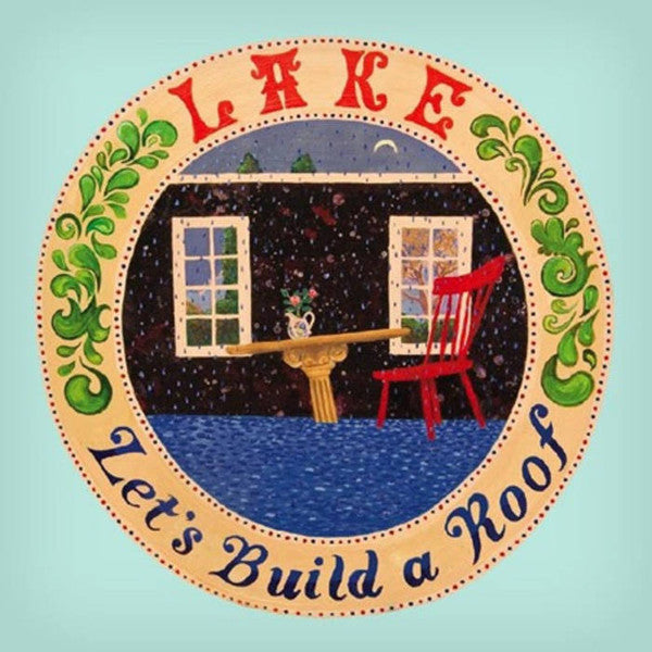LAKE (4) : Let's Build A Roof (LP,Reissue,Remastered,Stereo)