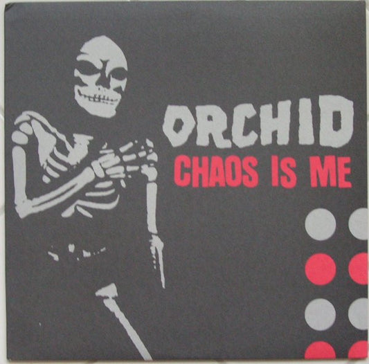 Orchid (3) : Chaos Is Me (12",45 RPM,Album,Repress)