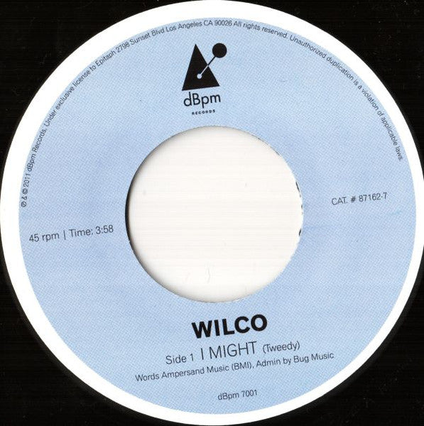 Wilco : I Might b/w I Love My Label (7",Single)