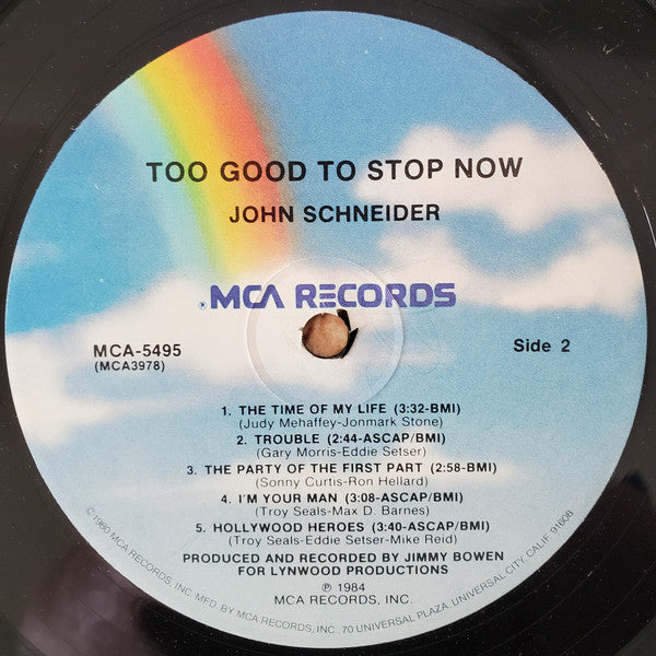 John Schneider : Too Good To Stop Now (LP,Album)