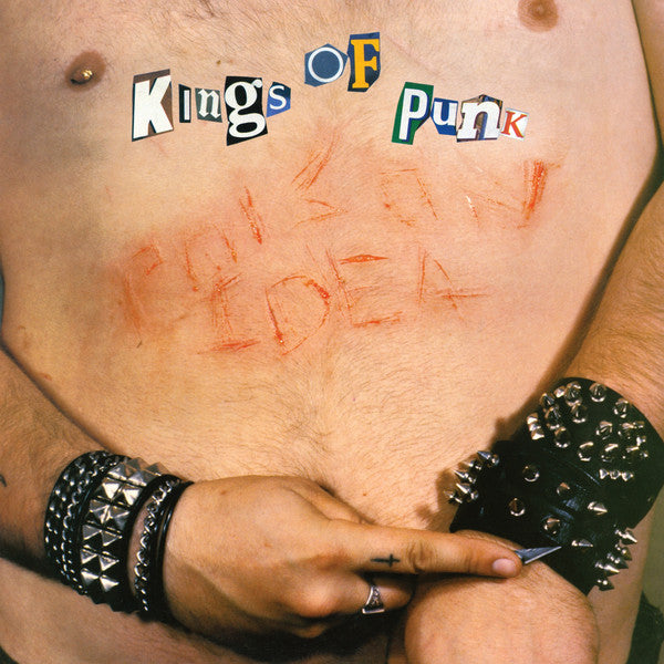 Poison Idea : Kings Of Punk (LP,Album,Reissue,Remastered)