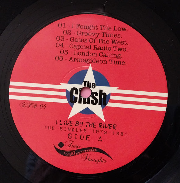 Clash, The : I Live By The River: The Singles 1979-1981 (LP,Compilation,Unofficial Release)
