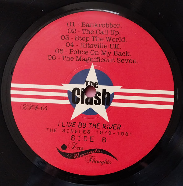 Clash, The : I Live By The River: The Singles 1979-1981 (LP,Compilation,Unofficial Release)