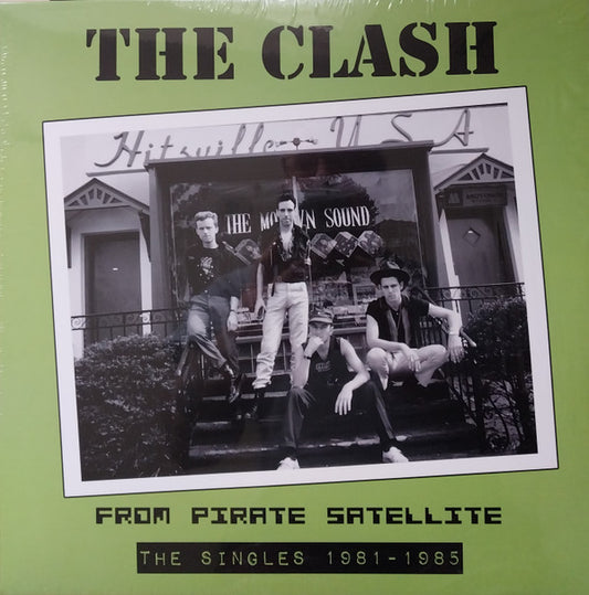 Clash, The : From Pirate Satellite: The Singles 1981-1985 (LP,Compilation,Unofficial Release)